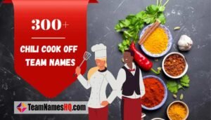 Chili Cook off team names