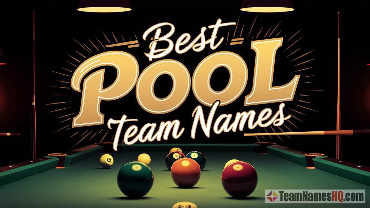 Exciting pool team names to get your imagination going